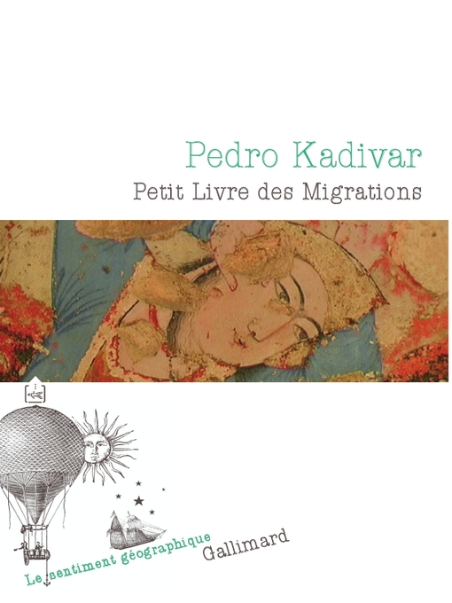 Title details for Petit Livre des Migrations by Pedro Kadivar - Available